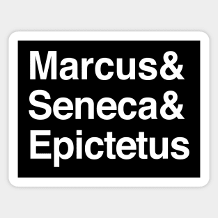 Marcus & Seneca & Epictetus Names of Stoic Philosophers Sticker